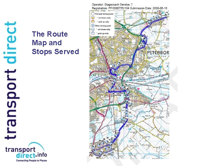 The Route Map and Stops Served 