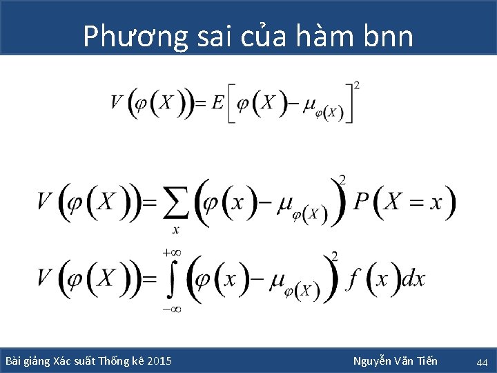Phương sai của hàm bnn Bài giảng Xác suất Thống kê 2015 Nguyễn Văn
