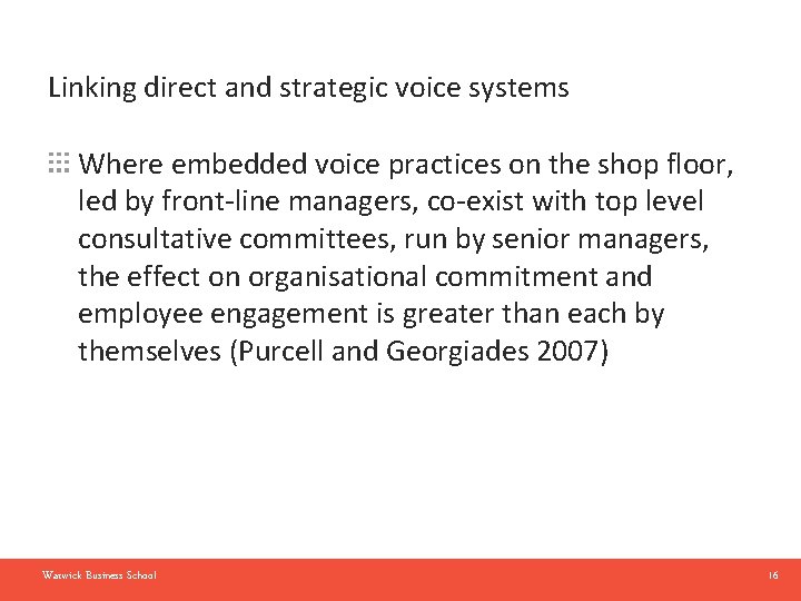 Linking direct and strategic voice systems Where embedded voice practices on the shop floor,