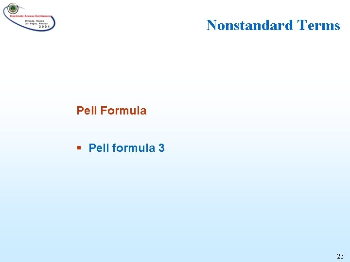 Nonstandard Terms Pell Formula § Pell formula 3 23 