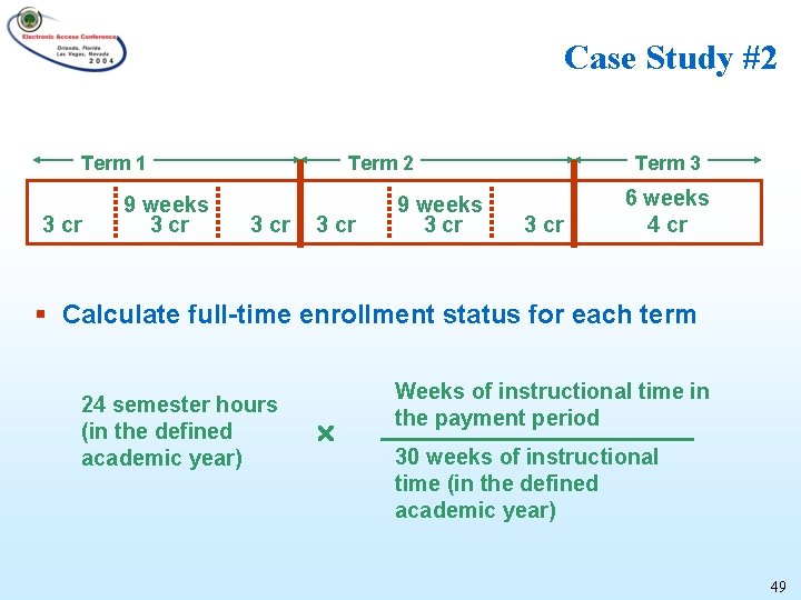 Case Study #2 Term 1 3 cr 9 weeks 3 cr Term 2 3