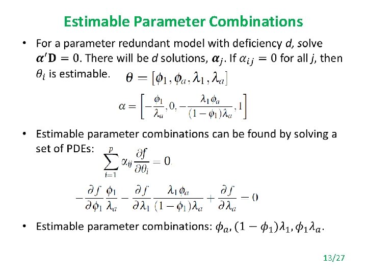 Estimable Parameter Combinations • 13/27 