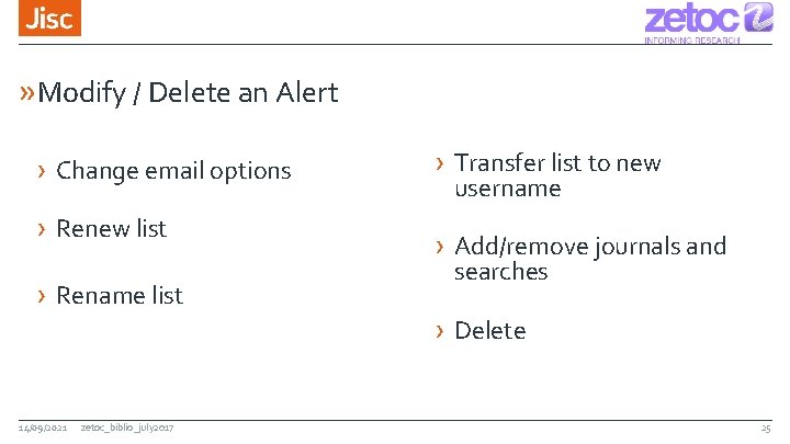 » Modify / Delete an Alert › Change email options › Renew list ›