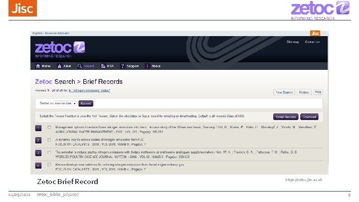 Zetoc Brief Record 14/09/2021 zetoc_biblio_july 2017 https: //zetoc. jisc. ac. uk 9 