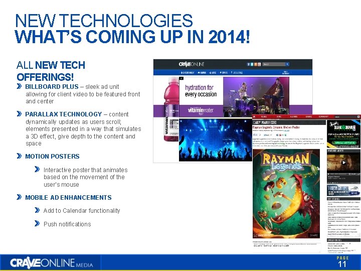 NEW TECHNOLOGIES WHAT’S COMING UP IN 2014! ALL NEW TECH OFFERINGS! BILLBOARD PLUS –