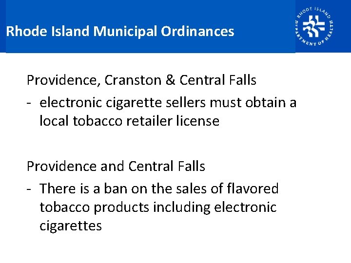 Rhode Island Municipal Ordinances Providence, Cranston & Central Falls - electronic cigarette sellers must