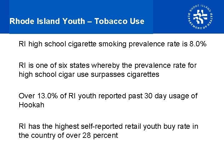 Rhode Island Youth – Tobacco Use RI high school cigarette smoking prevalence rate is