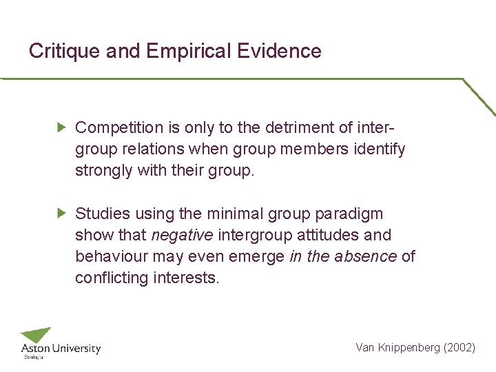 Critique and Empirical Evidence Competition is only to the detriment of intergroup relations when