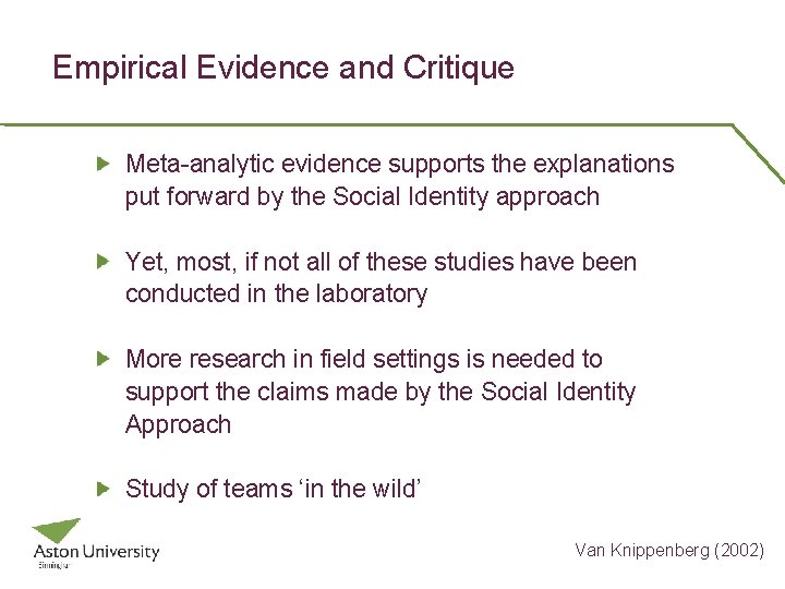 Empirical Evidence and Critique Meta-analytic evidence supports the explanations put forward by the Social