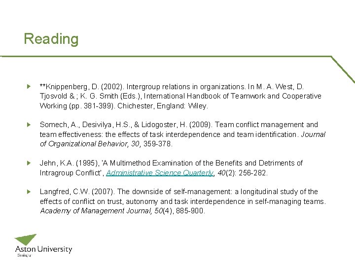Reading **Knippenberg, D. (2002). Intergroup relations in organizations. In M. A. West, D. Tjosvold