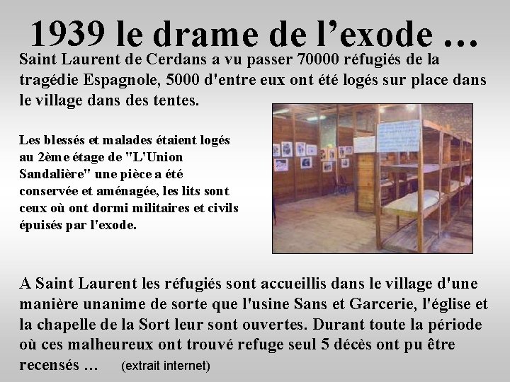 1939 le drame de l’exode … Saint Laurent de Cerdans a vu passer 70000