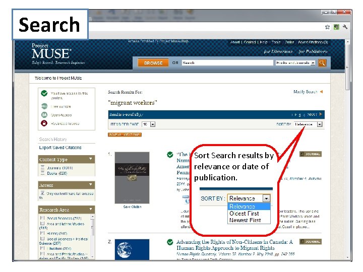 Search Sort Search results by relevance or date of publication. 