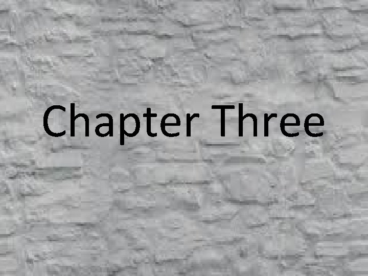 Chapter Three 