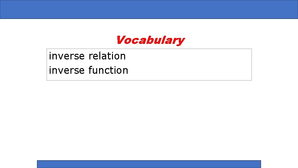 Vocabulary inverse relation inverse function 