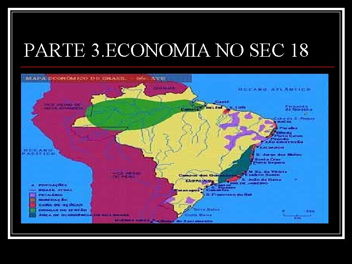 PARTE 3. ECONOMIA NO SEC 18 