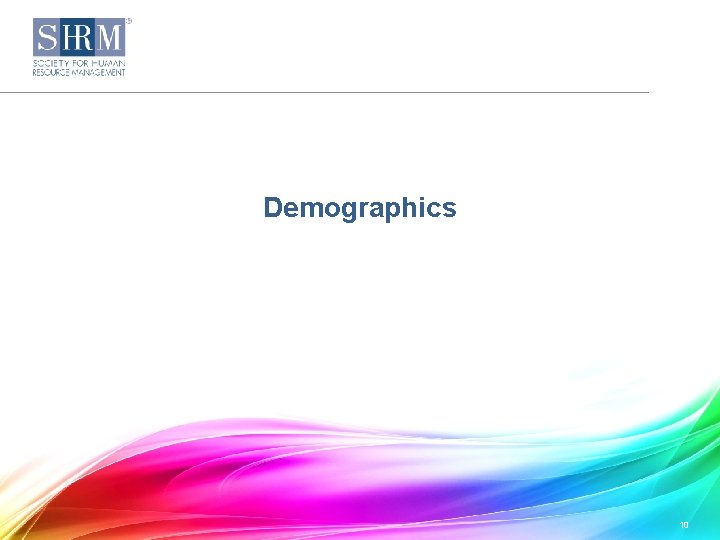 Demographics 10 