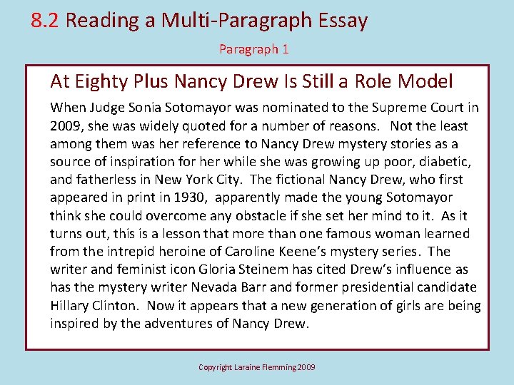 8. 2 Reading a Multi-Paragraph Essay Paragraph 1 At Eighty Plus Nancy Drew Is