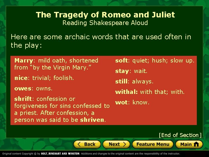 The Tragedy of Romeo and Juliet Reading Shakespeare Aloud Here are some archaic words