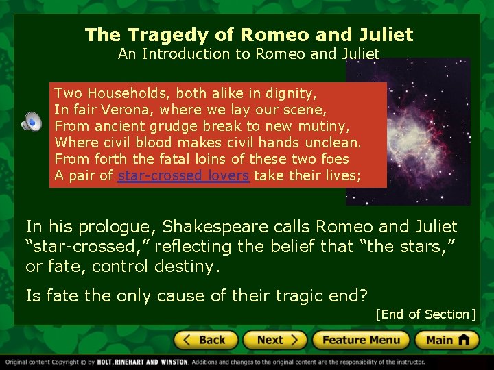 The Tragedy of Romeo and Juliet An Introduction to Romeo and Juliet Two Households,