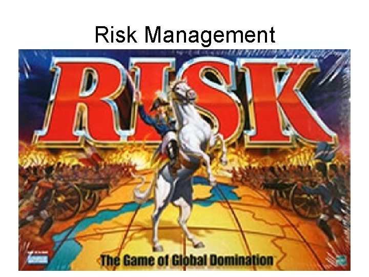 Risk Management 