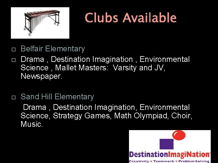 Clubs Available � � � Belfair Elementary Drama , Destination Imagination , Environmental Science