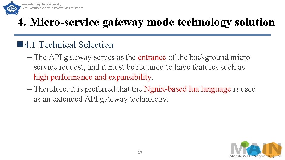 National Chung Cheng University Dept. Computer Science & Information Engineering 4. Micro-service gateway mode