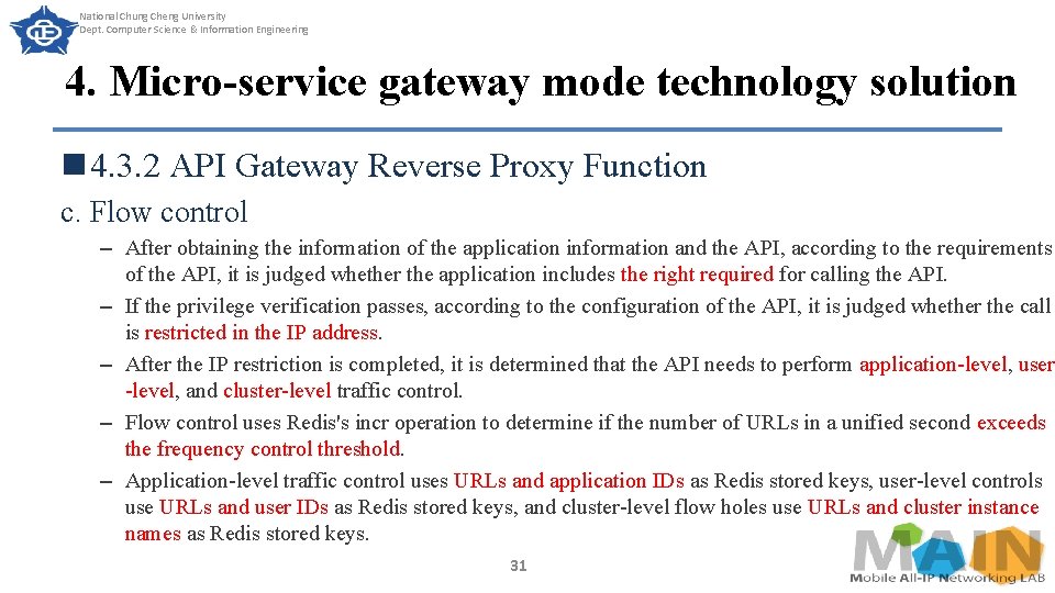 National Chung Cheng University Dept. Computer Science & Information Engineering 4. Micro-service gateway mode