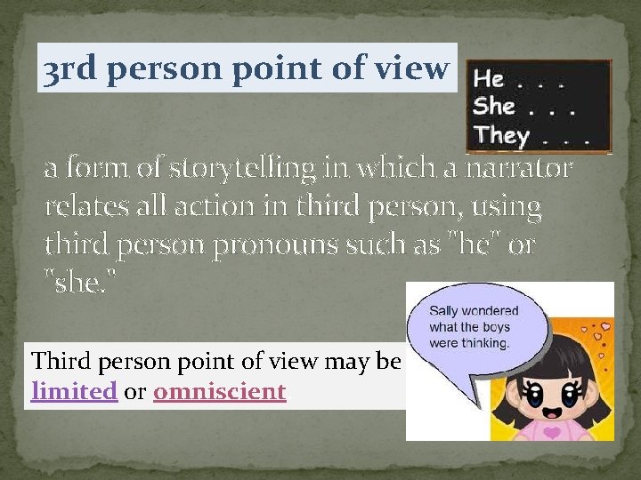 3 rd person point of view a form of storytelling in which a narrator