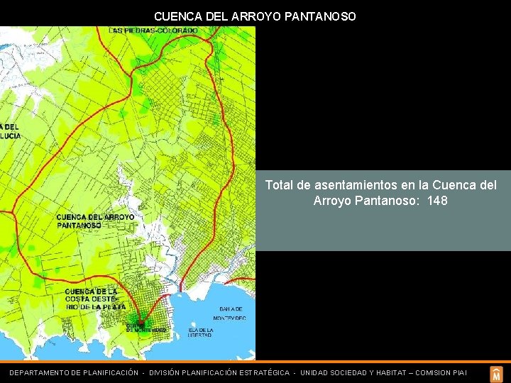 CUENCA DEL ARROYO PANTANOSO Total de asentamientos en la Cuenca del Arroyo Pantanoso: 148