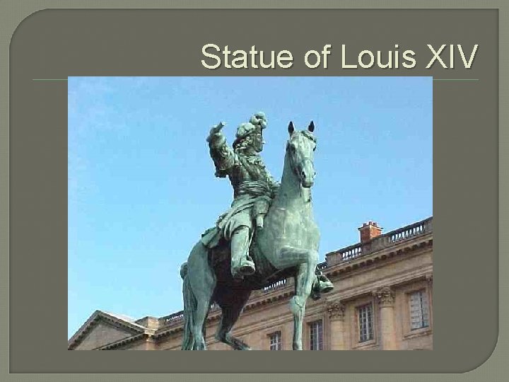 Statue of Louis XIV 