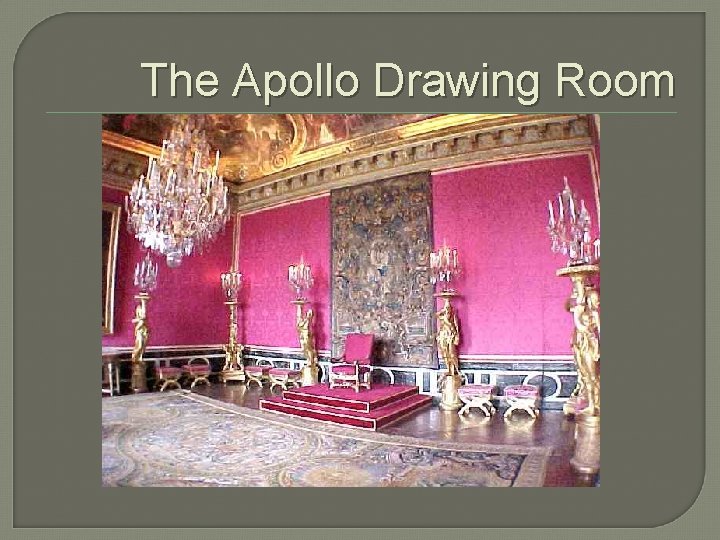 The Apollo Drawing Room 