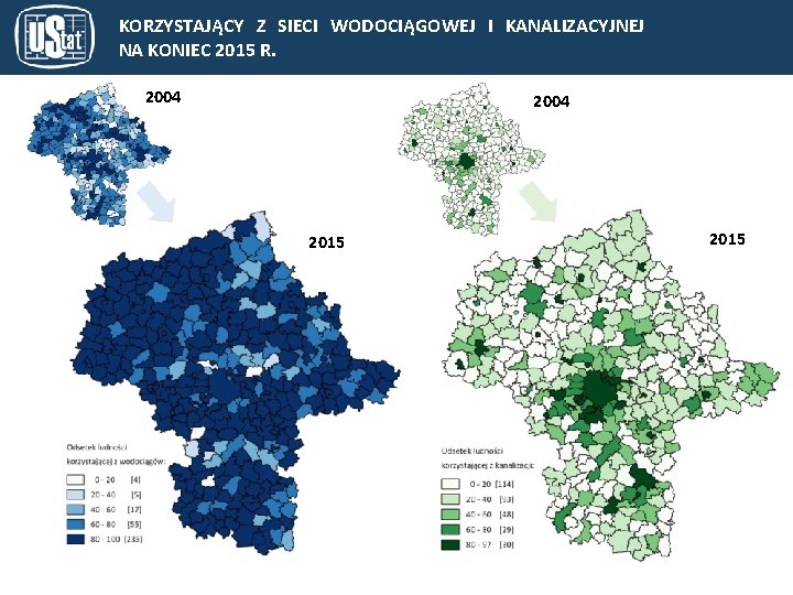 KORZYSTAJĄCY Z SIECI WODOCIĄGOWEJ I KANALIZACYJNEJ NA KONIEC 2015 R. 2004 2015 