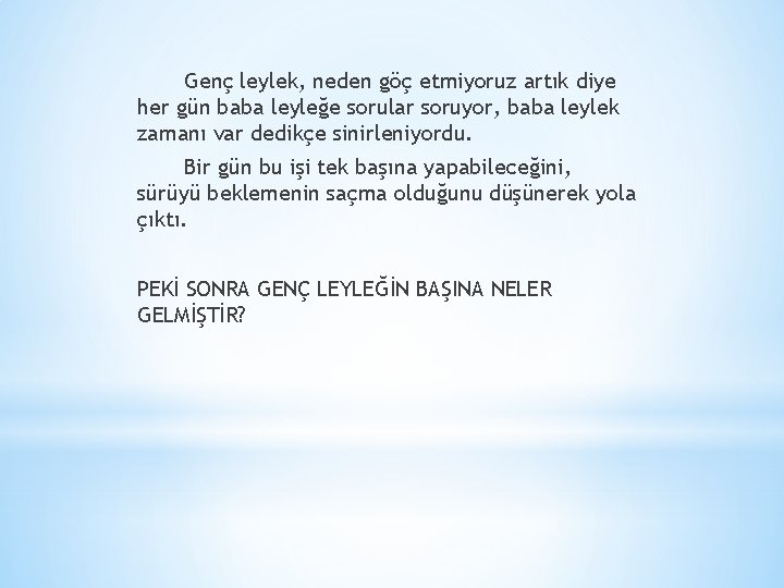 Genç leylek, neden göç etmiyoruz artık diye her gün baba leyleğe sorular soruyor, baba Genç leylek, neden göç etmiyoruz artık diye her gün baba leyleğe sorular soruyor, baba