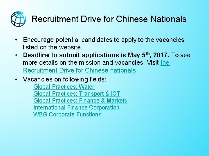 Recruitment Drive for Chinese Nationals • Encourage potential candidates to apply to the vacancies Recruitment Drive for Chinese Nationals • Encourage potential candidates to apply to the vacancies