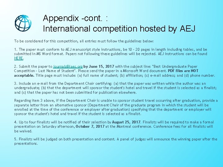 Appendix -cont. : International competition hosted by AEJ To be considered for this competition, Appendix -cont. : International competition hosted by AEJ To be considered for this competition,