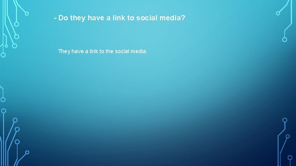- Do they have a link to social media? They have a link to