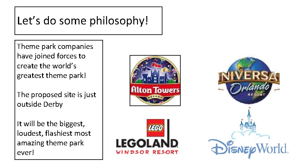 Let’s do some philosophy! Theme park companies have joined forces to create the world’s
