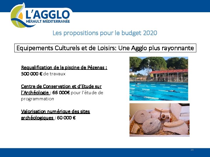 Les propositions pour le budget 2020 Equipements Culturels et de Loisirs: Une Agglo plus