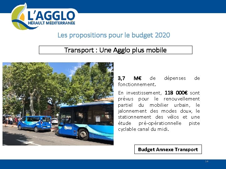 Les propositions pour le budget 2020 Transport : Une Agglo plus mobile 3, 7