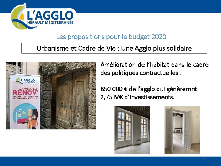 Les propositions pour le budget 2020 Urbanisme et Cadre de Vie : Une Agglo