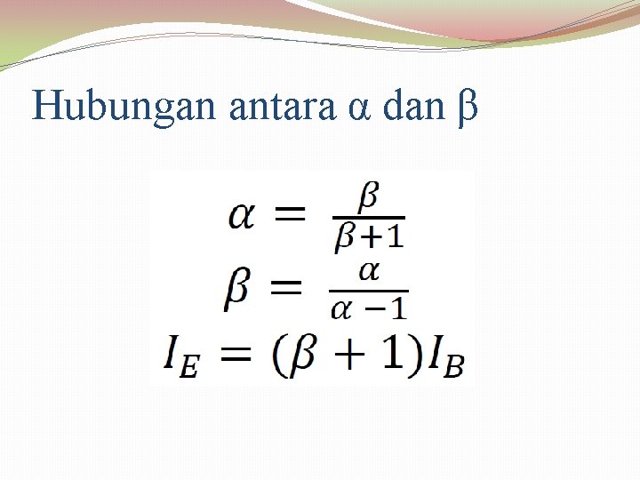 Hubungan antara α dan β 