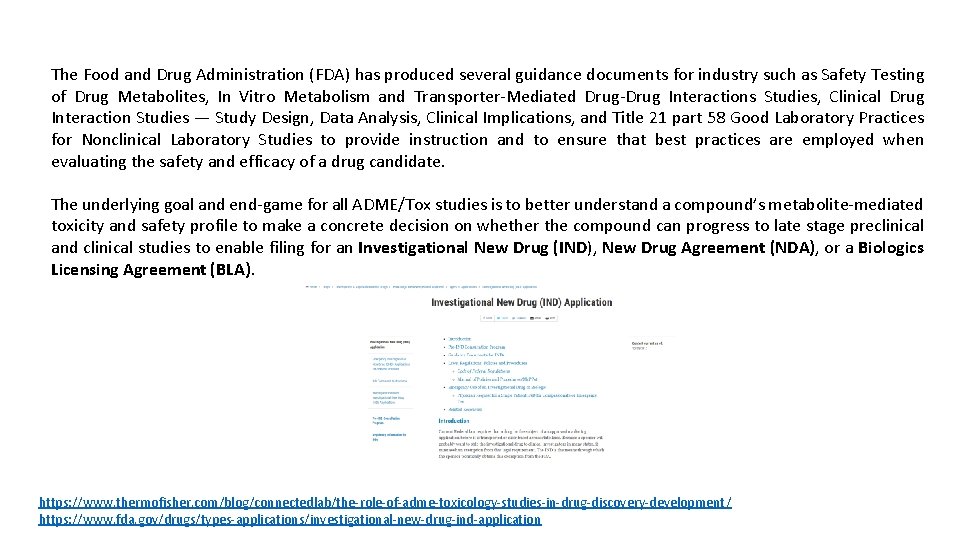 The Food and Drug Administration (FDA) has produced several guidance documents for industry such