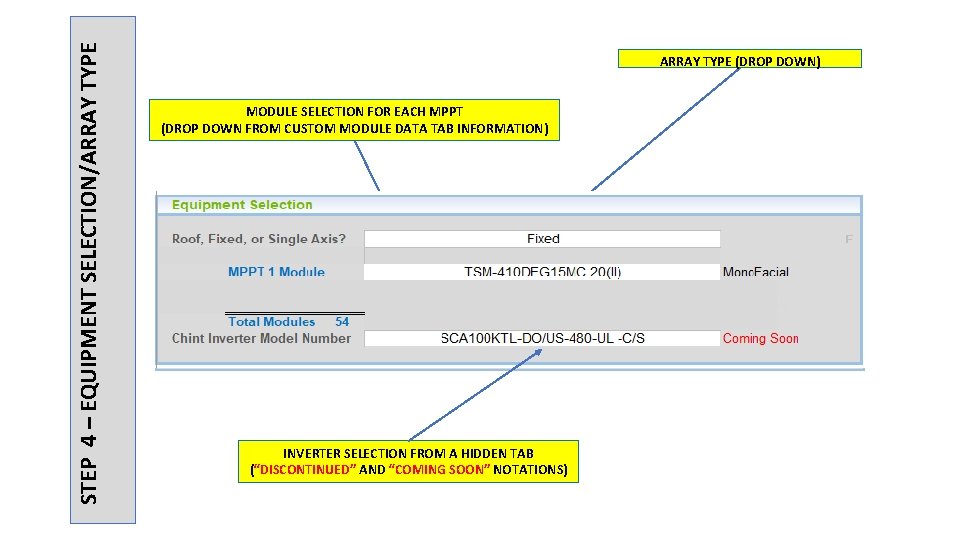 STEP 4 – EQUIPMENT SELECTION/ARRAY TYPE (DROP DOWN) MODULE SELECTION FOR EACH MPPT (DROP