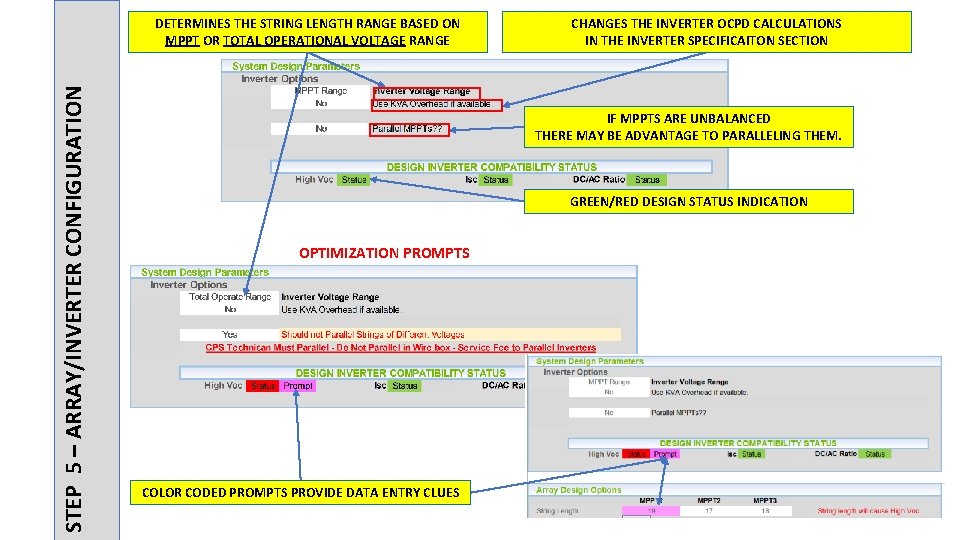 STEP 5 – ARRAY/INVERTER CONFIGURATION DETERMINES THE STRING LENGTH RANGE BASED ON MPPT OR