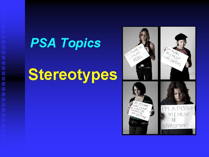 PSA Topics Stereotypes 