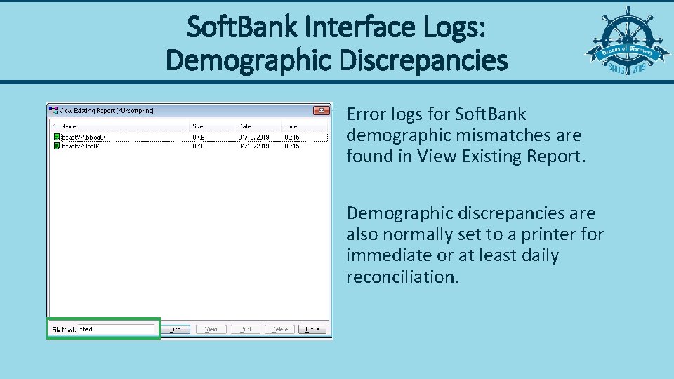 Soft. Bank Interface Logs: Demographic Discrepancies Error logs for Soft. Bank demographic mismatches are