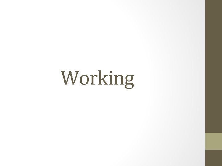 Working 