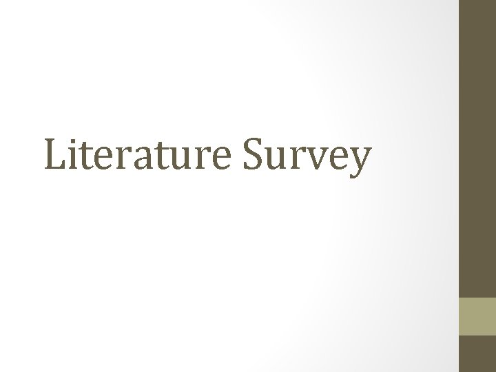 Literature Survey 