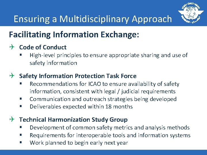 Ensuring a Multidisciplinary Approach Facilitating Information Exchange: Q Code of Conduct § High-level principles