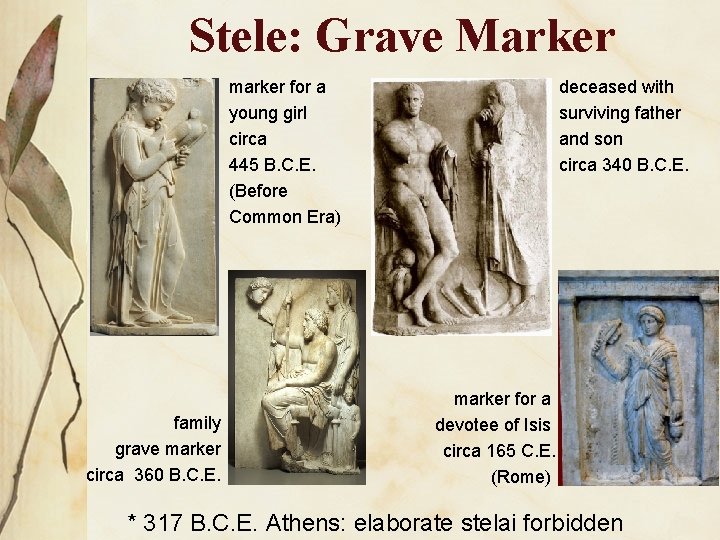 Stele: Grave Marker marker for a young girl circa 445 B. C. E. (Before